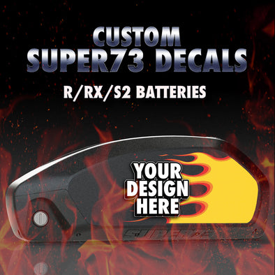 Custom Super73 R/RX/S  Battery Decals
